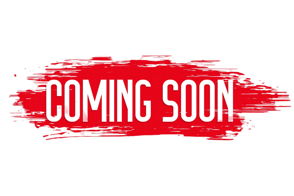 Coming Soon