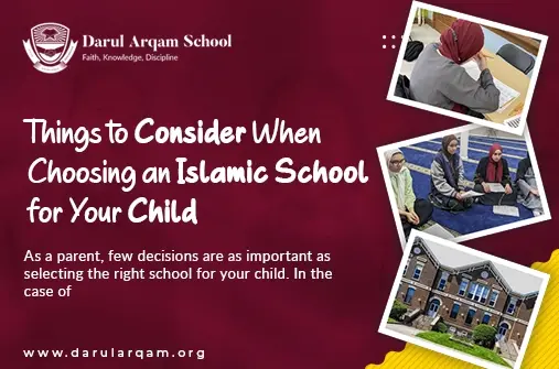 Choosing an Islamic School for Your Child
