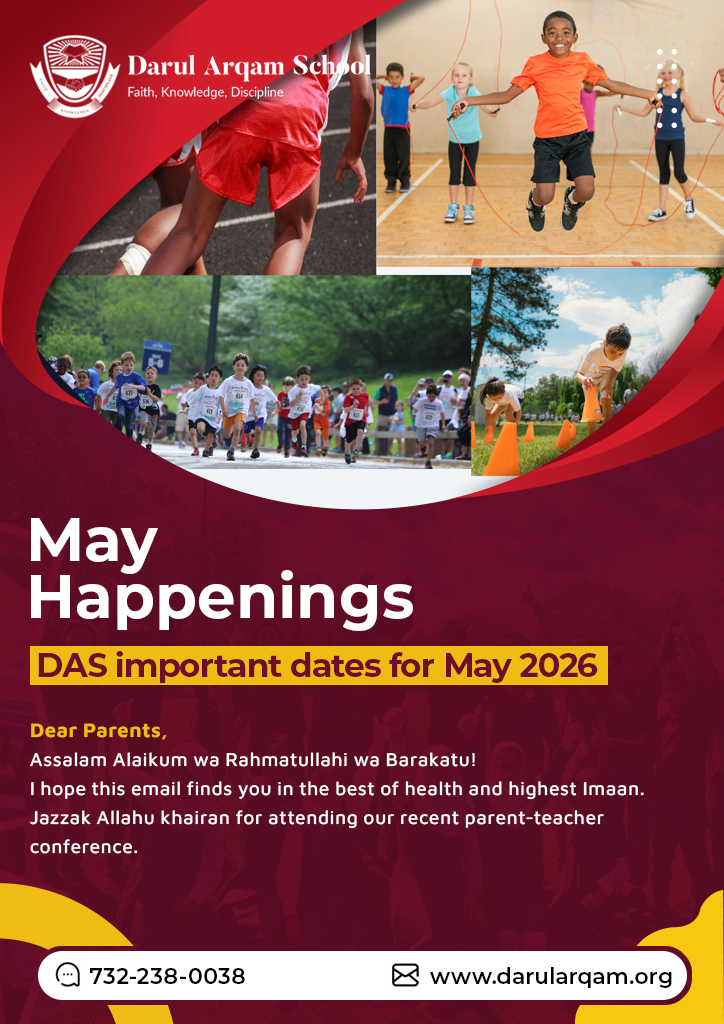 Darul Arqam School poster titled 'May Happenings: DAS important dates for May 2026' with a collage of kids playing sports, the school logo, and contact details.